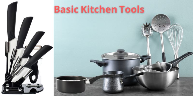 Basic Kitchen Tools